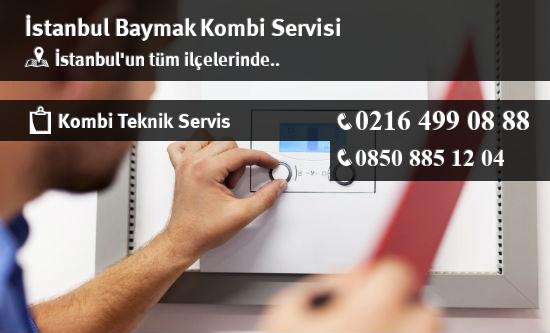 İstanbul Baymak Kombi Servisi İletişim