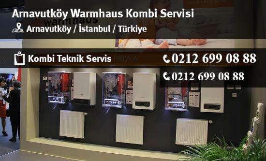Arnavutköy Warmhaus Kombi Servisi İletişim