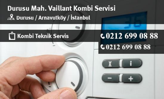 Durusu Vaillant Kombi Servisi İletişim