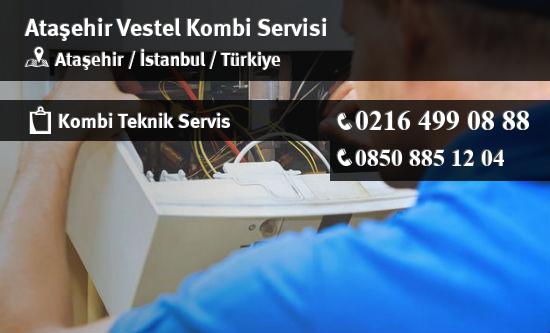 Ataşehir Vestel Kombi Servisi İletişim