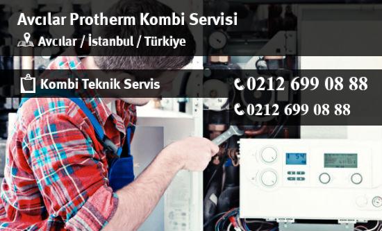 Avcılar Protherm Kombi Servisi İletişim