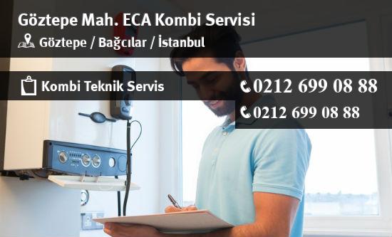 Göztepe ECA Kombi Servisi İletişim