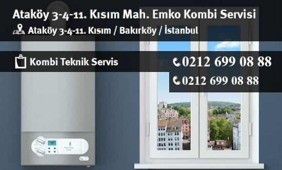Ataköy 3-4-11. Kısım Emko Kombi Servisi İletişim