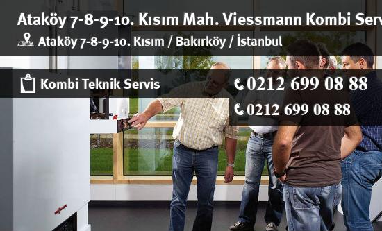 Ataköy 7-8-9-10. Kısım Viessmann Kombi Servisi İletişim
