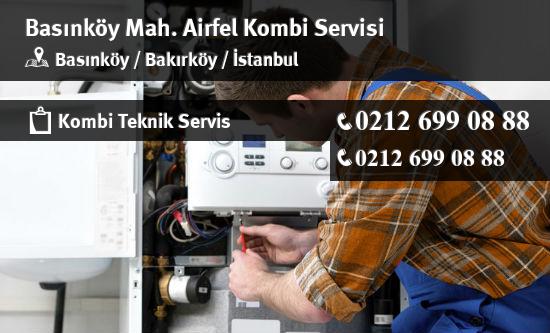 Basınköy Airfel Kombi Servisi İletişim