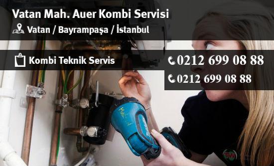 Vatan Auer Kombi Servisi İletişim