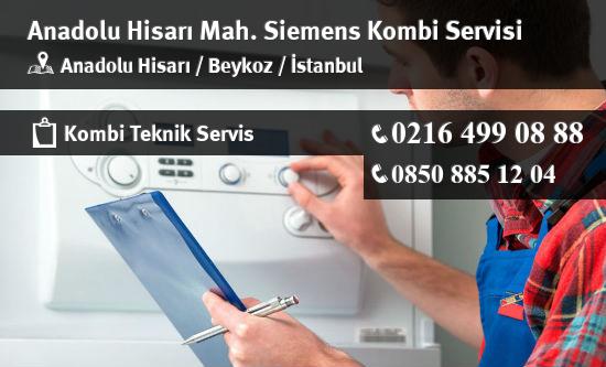 Anadolu Hisarı Siemens Kombi Servisi İletişim