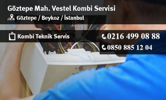 Göztepe Vestel Kombi Servisi İletişim