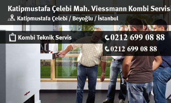 Katipmustafa Çelebi Viessmann Kombi Servisi İletişim