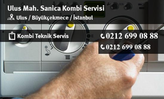 Ulus Sanica Kombi Servisi İletişim