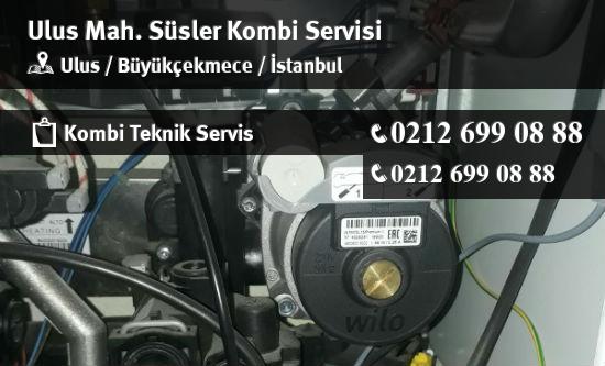 Ulus Süsler Kombi Servisi İletişim