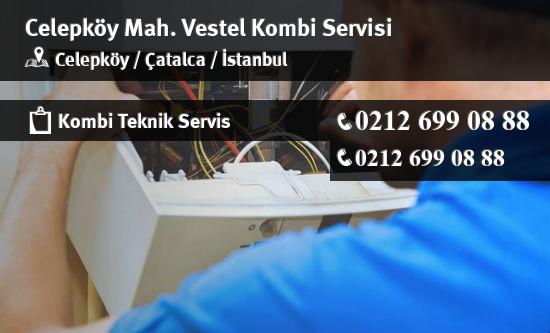 Celepköy Vestel Kombi Servisi İletişim