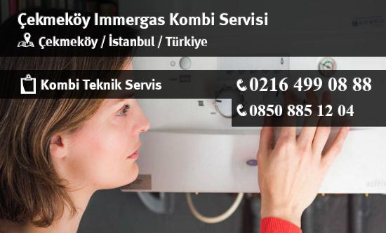 Çekmeköy Immergas Kombi Servisi İletişim