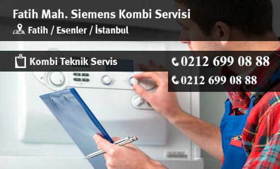 Fatih Siemens Kombi Servisi İletişim