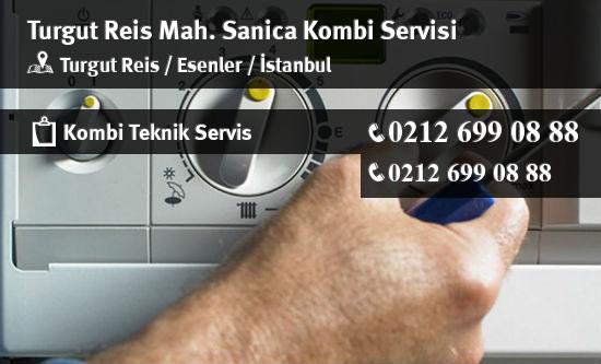 Turgut Reis Sanica Kombi Servisi İletişim