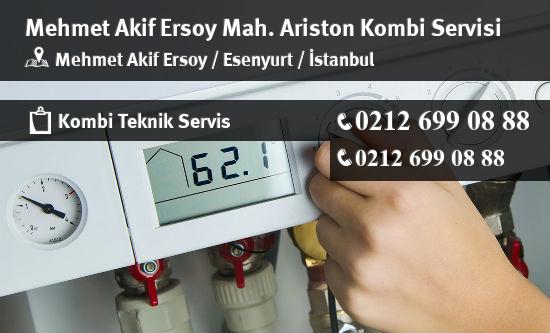 Mehmet Akif Ersoy Ariston Kombi Servisi İletişim