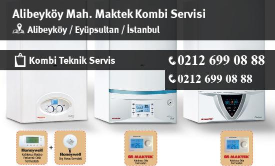 Alibeyköy Maktek Kombi Servisi İletişim