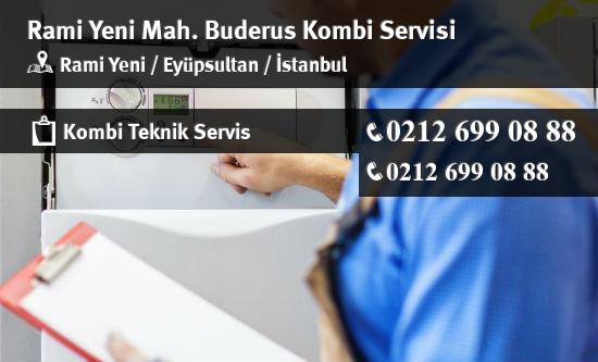 Rami Yeni Buderus Kombi Servisi İletişim