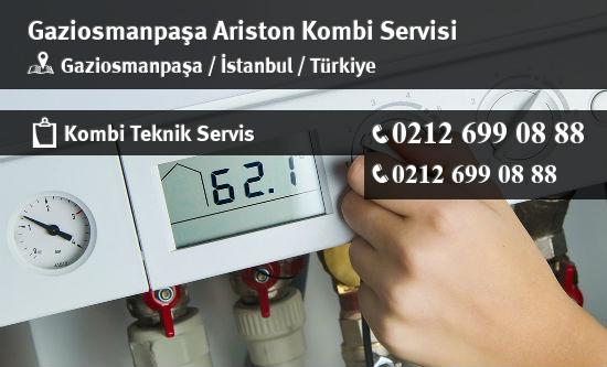 Gaziosmanpaşa Ariston Kombi Servisi İletişim