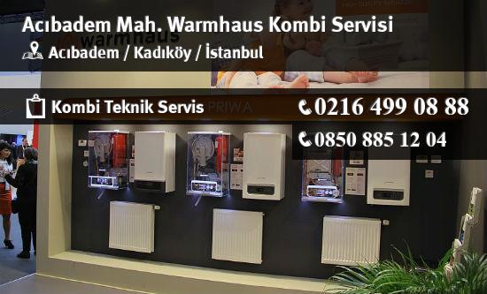 Acıbadem Warmhaus Kombi Servisi İletişim
