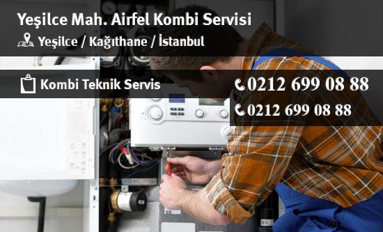 Yeşilce Airfel Kombi Servisi İletişim