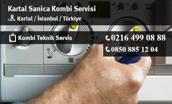 Kartal Sanica Kombi Servisi İletişim