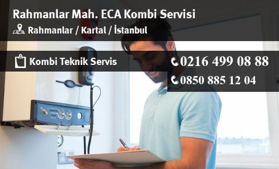 Rahmanlar ECA Kombi Servisi İletişim