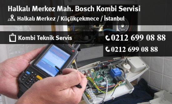 Halkalı Merkez Bosch Kombi Servisi İletişim
