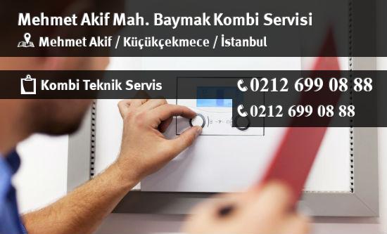 Mehmet Akif Baymak Kombi Servisi İletişim
