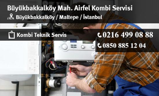 Büyükbakkalköy Airfel Kombi Servisi İletişim