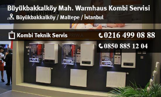 Büyükbakkalköy Warmhaus Kombi Servisi İletişim