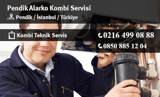 Pendik Alarko Kombi Servisi İletişim