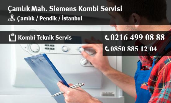 Çamlık Siemens Kombi Servisi İletişim