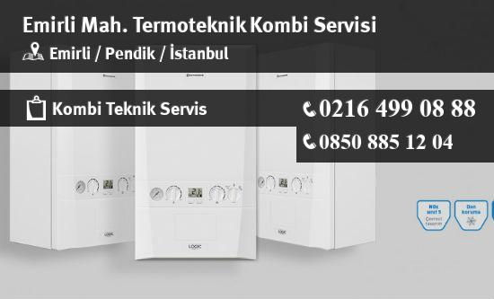 Emirli Termoteknik Kombi Servisi İletişim