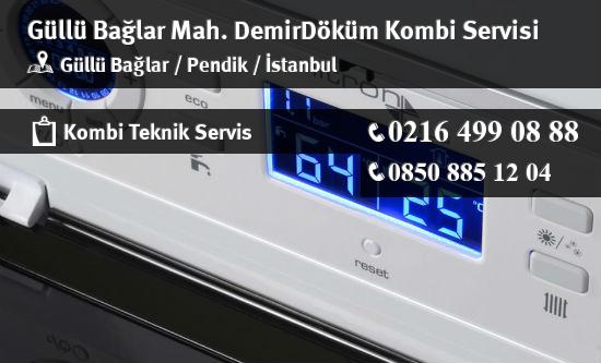 Güllü Bağlar DemirDöküm Kombi Servisi İletişim