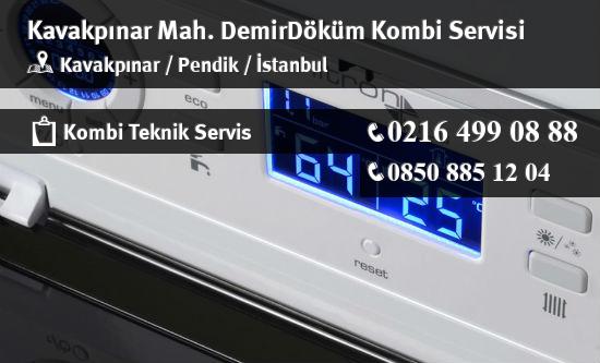 Kavakpınar DemirDöküm Kombi Servisi İletişim