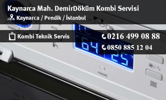 Kaynarca DemirDöküm Kombi Servisi İletişim