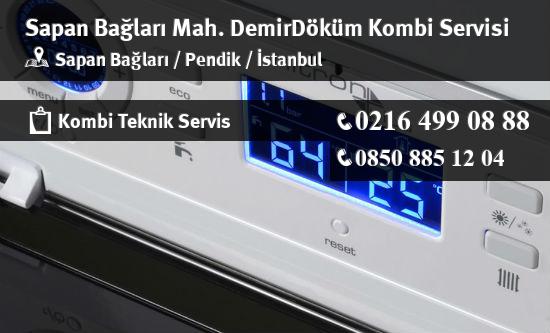 Sapan Bağları DemirDöküm Kombi Servisi İletişim