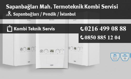 Sapanbağları Termoteknik Kombi Servisi İletişim
