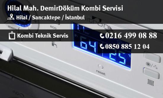 Hilal DemirDöküm Kombi Servisi İletişim