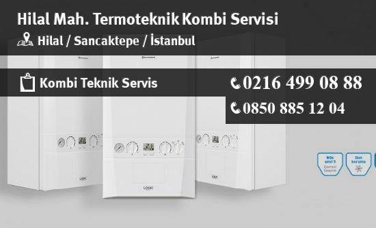 Hilal Termoteknik Kombi Servisi İletişim