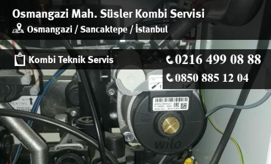 Osmangazi Süsler Kombi Servisi İletişim
