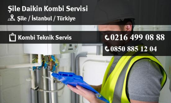 Şile Daikin Kombi Servisi İletişim