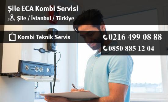 Şile ECA Kombi Servisi İletişim