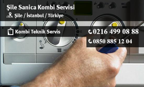Şile Sanica Kombi Servisi İletişim