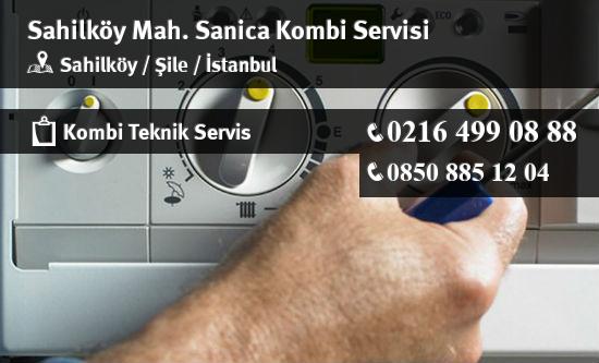 Sahilköy Sanica Kombi Servisi İletişim