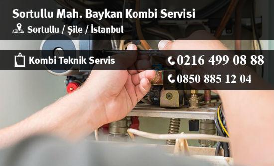 Sortullu Baykan Kombi Servisi İletişim