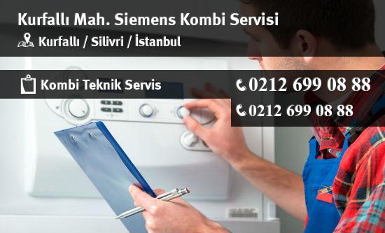 Kurfallı Siemens Kombi Servisi İletişim