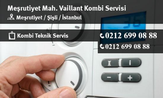 Meşrutiyet Vaillant Kombi Servisi İletişim