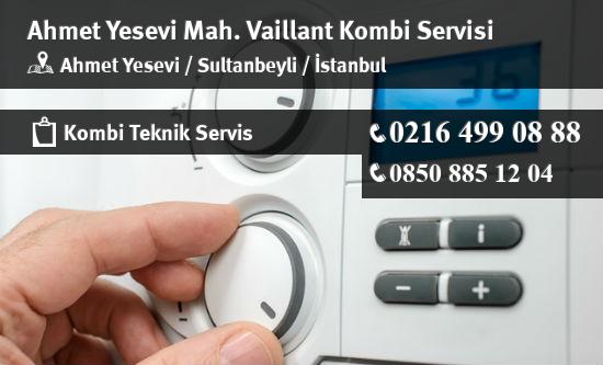 Ahmet Yesevi Vaillant Kombi Servisi İletişim